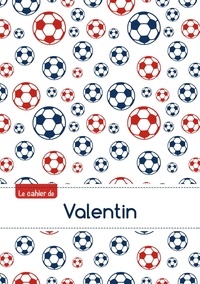  XXX - Cahier valentin ptscx,96p,a5 footballparis.