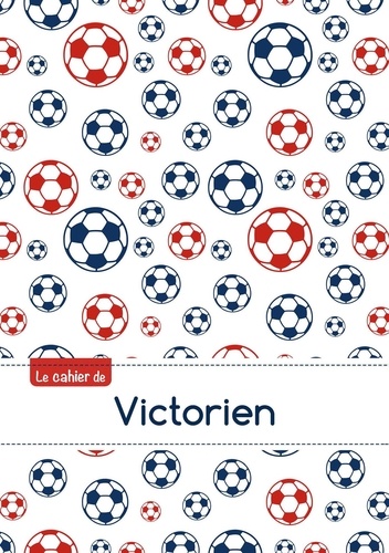  XXX - Cahier victorien ptscx,96p,a5 footballparis.