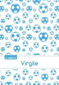  XXX - Cahier virgile blanc,96p,a5 footballmarseille.