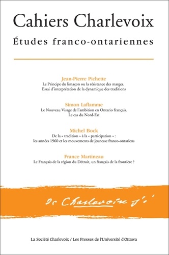 Jean-Pierre Pichette - Cahiers Charlevoix 8 - Études franco-ontariennes.