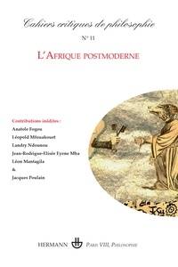 Irma Julienne Angue Medoux - Cahiers critiques de philosophie N° 11, Septembre 201 : L'Afrique postmoderne.
