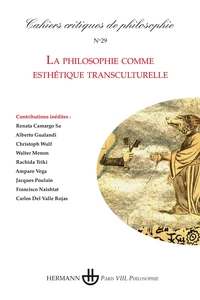 La philosophie comme esthétique transculturelle