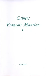 Cahiers François Mauriac N° 6