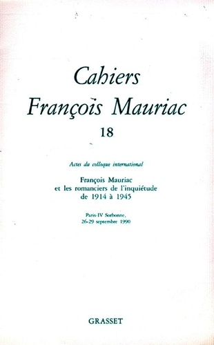 CAHIERS FRANCOIS MAURIAC. Tome 18