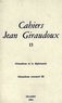 Jean Giraudoux - Cahiers Jean Giraudoux N° 13/1984 : Giraudoux et la diplomatie ; Giraudoux retrouvé III.