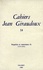 Cahiers Jean Giraudoux N° 14/1985 Enquêtes et interviews 1 (1919-1931)