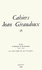 Cahiers Jean Giraudoux N° 15/1986 Ecrits d'enfance et de jeunesse (1894-1910). Avec seize inédits