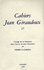 Cahiers Jean Giraudoux N° 17/1988 L'image de la littérature dans l'oeuvre de Jean Giraudoux
