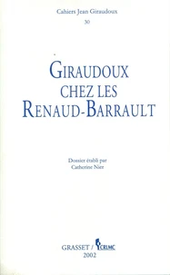 Giraudoux chez les Renaud-Barrault