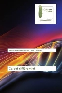 Mario Paul Ahues Blanchait - Calcul différentiel.