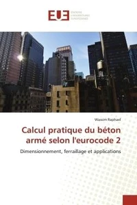 Calcul pratique du béton armé selon l'eurocode 2