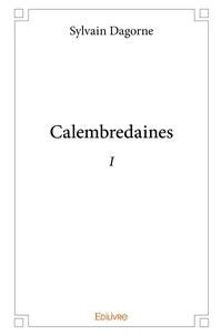 Calembredaines - I