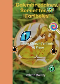 Calembredaines, sornettes et fariboles