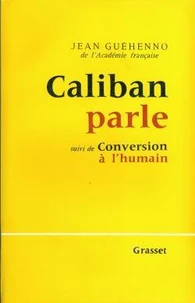 Caliban parle