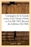 Campagnes de la Grande armée et de l'Armée d'Italie en l'an XIV 1805, ou Recueil des
