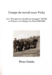 Camps de travail sous Vichy