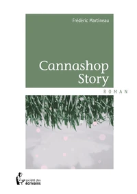 Cannashop Story