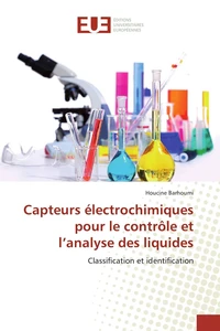 Capteurs électrochimiques pour le contrôle et l'analyse des liquides