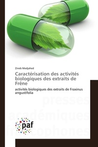 Zineb Medjahed - Caractérisation des activités biologiques des extraits de Frêne.
