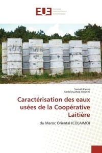 Samah Karim et Abdelouahad Aouniti - Caractérisation des eaux usées de la Coopérative Laitière - du Maroc Oriental (COLAIMO).