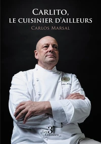 Carlito, le cuisinier d'ailleurs