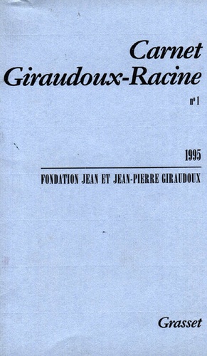 Carnet Giraudoux-Racine N° 1
