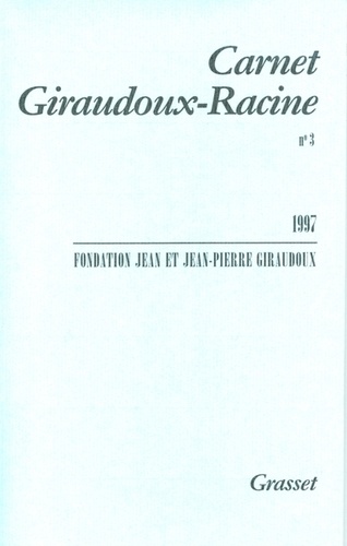 Carnet Giraudoux-Racine N° 3