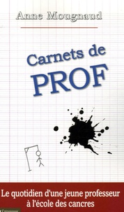 Anne Mougnaud - Carnets de Prof.