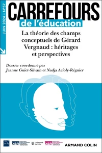 La théorie des champs conceptuels de Gérard Vergnaud : héritages et perspectives