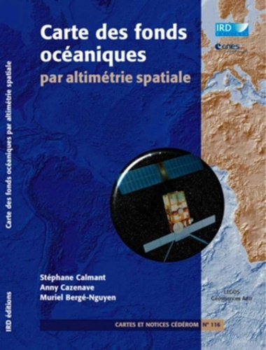  IRD - Carte des fons océaniques. 1 Cédérom