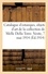 Catalogue d'estampes imprimées en couleurs, des écoles anglaise et française du XVIIIe siècle. objets d'art de la collection de Mademoiselle Della Torre. Vente, 7 mai 1914