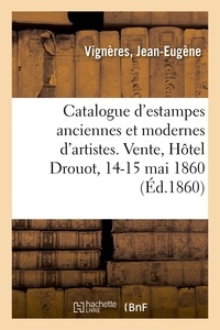Jean-Eugène Vignères - Catalogue d'estampes, lithographies et eaux-fortes, costumes militaires, portraits, chevaux.