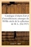 Catalogue d'objets d'art et d'ameublement, estampes du XVIIIe siècle en noir et en couleur. des écoles française et anglaise, objets variés, sièges et meubles de la collection de M. L.