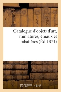  Dhios - Catalogue d'objets d'art, miniatures, émaux et tabatières.