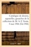 Catalogue de dessins anciens, aquarelles, gouaches, pastels principalement de l'École française. du XVIIIe siècle, tableaux anciens de la collection de M. A. F. Vente, 4 mai 1906