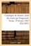 Catalogue de dessins principalement de l'école française dont dix sujets par Fragonard. pour illustrer les contes de La Fontaine, par Berghem, Bonington, Boucher. Vente, 24 février 1883