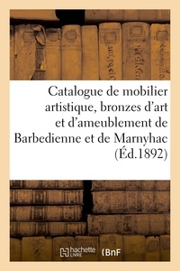 Charles Mannheim - Catalogue de mobilier artistique, bronzes d'art et d'ameublement de Barbedienne et de Marnyhac.