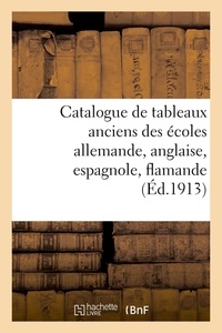 Georges Sortais - Catalogue de tableaux anciens des écoles allemande, anglaise, espagnole, flamande, française - hollandaise, italienne et russe.