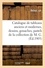 Catalogue de tableaux anciens et modernes, dessins, gouaches, pastels de la collection de M. G.