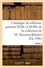 Catalogue de tableaux anciens, nombreux portraits des XVIIe et XVIIIe siècles, tableaux modernes. de la collection de M. Mazaroz-Ribalier. Partie 2