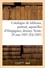 Catalogue de tableaux anciens, portrait de la marquise du Châtelet par Nattier, tableaux modernes. aquarelles d'Harpignies, dessins. Vente, 28 mai 1885