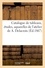 Catalogue de tableaux, études, aquarelles de l'atelier de A. Delacroix