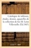Catalogue de tableaux, études, dessins, aquarelles  de la collection de feu M. Léon Villevieille