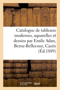 Henri Haro - Catalogue de tableaux modernes, aquarelles et dessins par Emile Adan, Berne-Bellecour, Cazin.