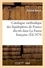 Catalogue méthodique des lépidoptères de France décrits dans La Faune française