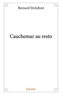 Cauchemar au resto