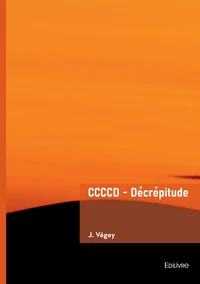 CCCCD - Décrépitude