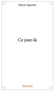 Ce jour-là