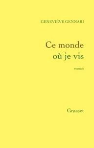 Ce monde où je vis