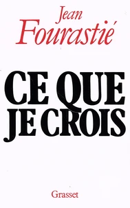 Ce que je crois